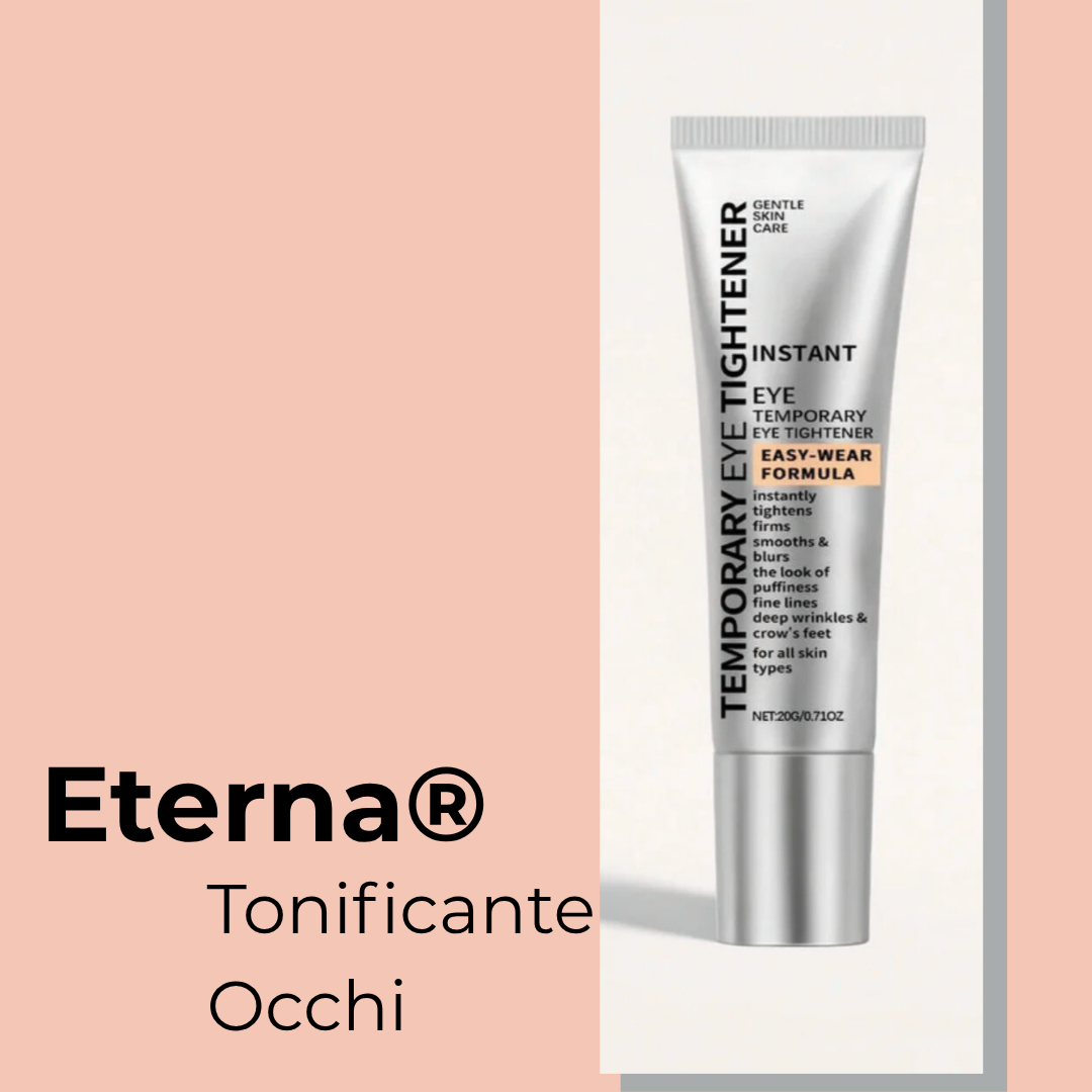 Eterna® - Tonificante occhi